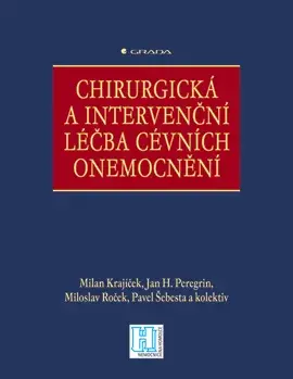 E-kniha: Chirurgická a intervenční léčba cévních onemocnění od Krajíček Milan