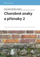 E-kniha: Chorobné znaky a příznaky 2 od Lukáš Karel