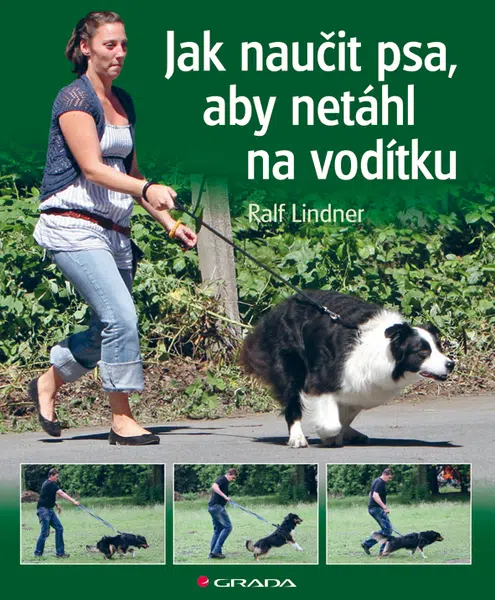 E-kniha: Jak naučit psa, aby netáhl na vodítku od Lindner Ralf