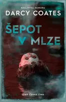 Šepot v mlze (poškozená) - Darcy Coates