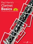 Clarinet Basics Pupil's book - Paul Harris