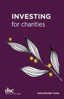 Investing for Charities - James Brooke Turner