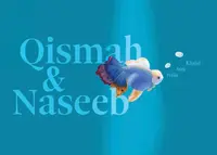 Qismah & Naseeb - Halla Bint Khalid