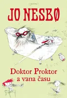 Doktor Proktor a vana času - Jo Nesbø