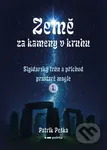 Země za kameny v kruhu (Siyldarský trůn a příchod prastaré magie I) - kniha z kategorie Fantasy