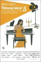 Filmový klavír 5 (aneb melodie z velkých filmů pro malé pianisty) - kniha z kategorie Škola hraní