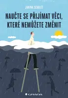 E-kniha: Naučte se přijímat věci, které nemůžete změnit od Scarlet Janina