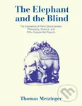 The Elephant and the Blind (The Experience of Pure Consciousness: Philosophy, Science, and 500+ Experiential  Reports) - kniha z kategorie Filozofie