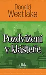 E-kniha: Pozdvižení v klášteře od Westlake Donald