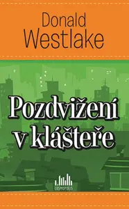 E-kniha: Pozdvižení v klášteře od Westlake Donald