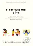 Montessori dítě - Simone Davies, Junnifa Uzodike - kniha z kategorie Psychologie