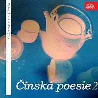 Marie Burešová, Miloš Nedbal – Čínská poesie 2 (Zpěvy Staré a Nové Číny)