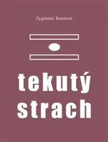 Tekutý strach (poškozená) - Zygmunt Bauman