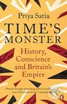 Time's Monster (History, Conscience and Britain's Empire) - kniha z kategorie Humanitní a společenské vědy