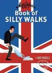 Monty Python's Book of Silly Walks - David Merveille - kniha z kategorie Odborné a naučné