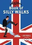 Monty Python's Book of Silly Walks - David Merveille