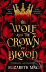 The Wolf and the Crown of Blood - Elizabeth May - kniha z kategorie Fantasy