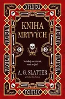 Kniha mrtvých - A.G. Slatter - kniha z kategorie Fantasy