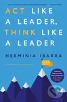 Act Like a Leader, Think Like a Leader (Updated Edition) - kniha z kategorie Byznys a management