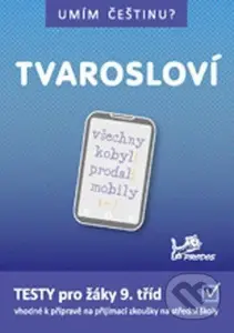 Umím češtinu? – Tvarosloví 9 - Hana Mikulenková Jiří, Jurečka