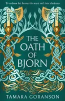 The Oath of Bjorn - Tamara Goranson