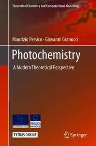 Photochemistry - Giovanni Granucci, Maurizio Persico