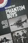 Phantom Boys - Richard Pike