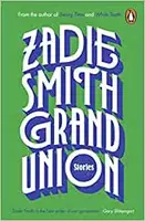 Grand Union (poškozená) - Zadie Smithová
