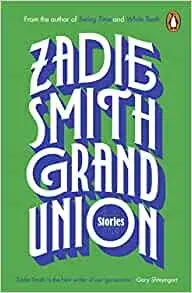 Grand Union (poškozená) - Zadie Smithová