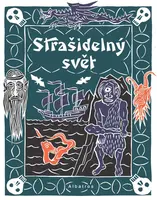 Strašidelný svět - Irena Tatíčková, Jan Kafka - e-kniha