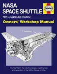 NASA Space Shuttle Owners' Workshop Manual - David Baker