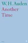 Another Time - W.H. Auden