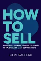 How to Sell - Steve Radford