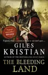 The Bleeding Land - Kristian Giles