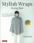 Stylish Wraps Sewing Book - Yoshiko Tsukiori