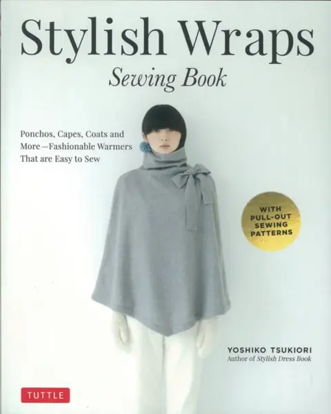 Stylish Wraps Sewing Book - Yoshiko Tsukiori