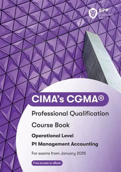 CIMA P1 Management Accounting - BPP Learning Media