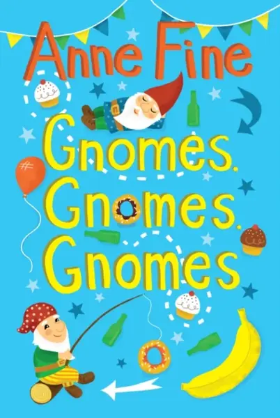 Gnomes, Gnomes, Gnomes - Fine Anne