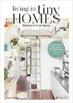 Living in Tiny Homes - Marion Hellweg