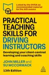 Practical Teaching Skills for Driving Instructors - Su McCormack
