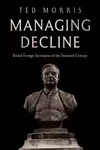 Managing Decline - Ted Morris