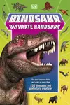 Dinosaur Ultimate Handbook - DK