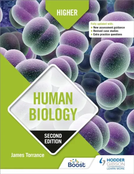 Higher Human Biology, Second Edition - Caroline Stevenson, James Torrance, James Simms, James Fullarton, Clare Marsh
