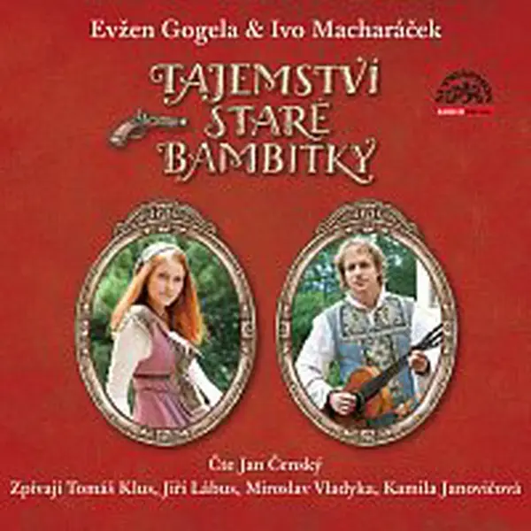 Jan Čenský, Tomáš Klus, Jiří Lábus, Miroslav Vladyka, Kamila Janovičová – Gogela, Macharáček: Tajemství staré bambitky
