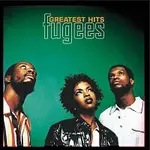 Fugees – Greatest Hits