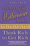 Secrets Of The Millionaire Mind - T. Harv Eker, Kirste, Schultze