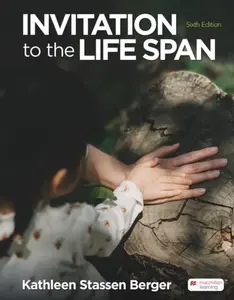 Invitation to the Life Span - Kathleen Berger