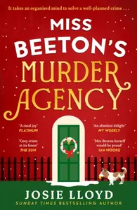 Miss Beeton’s Murder Agency - Lloyd Josie