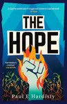 The Hope - Paul E. Hardisty