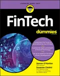 FinTech For Dummies - Brendan Bradley, Steven O'Hanlon, James Jockle, Susanne Chishti
